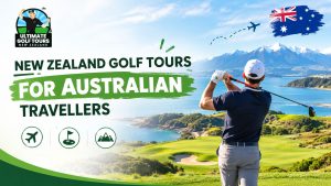 New Zealand Golf Tours for Australian Travellers
